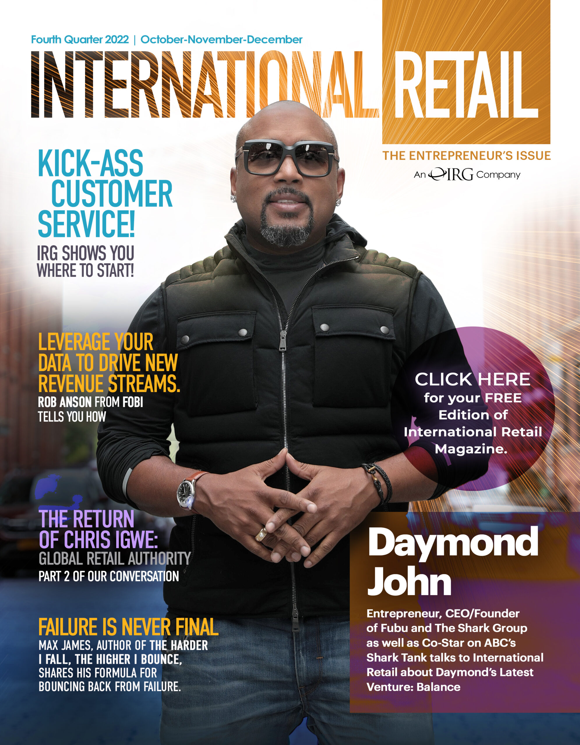 Click Here to download a digital copy of International Magazine with Daymond John on the cover: