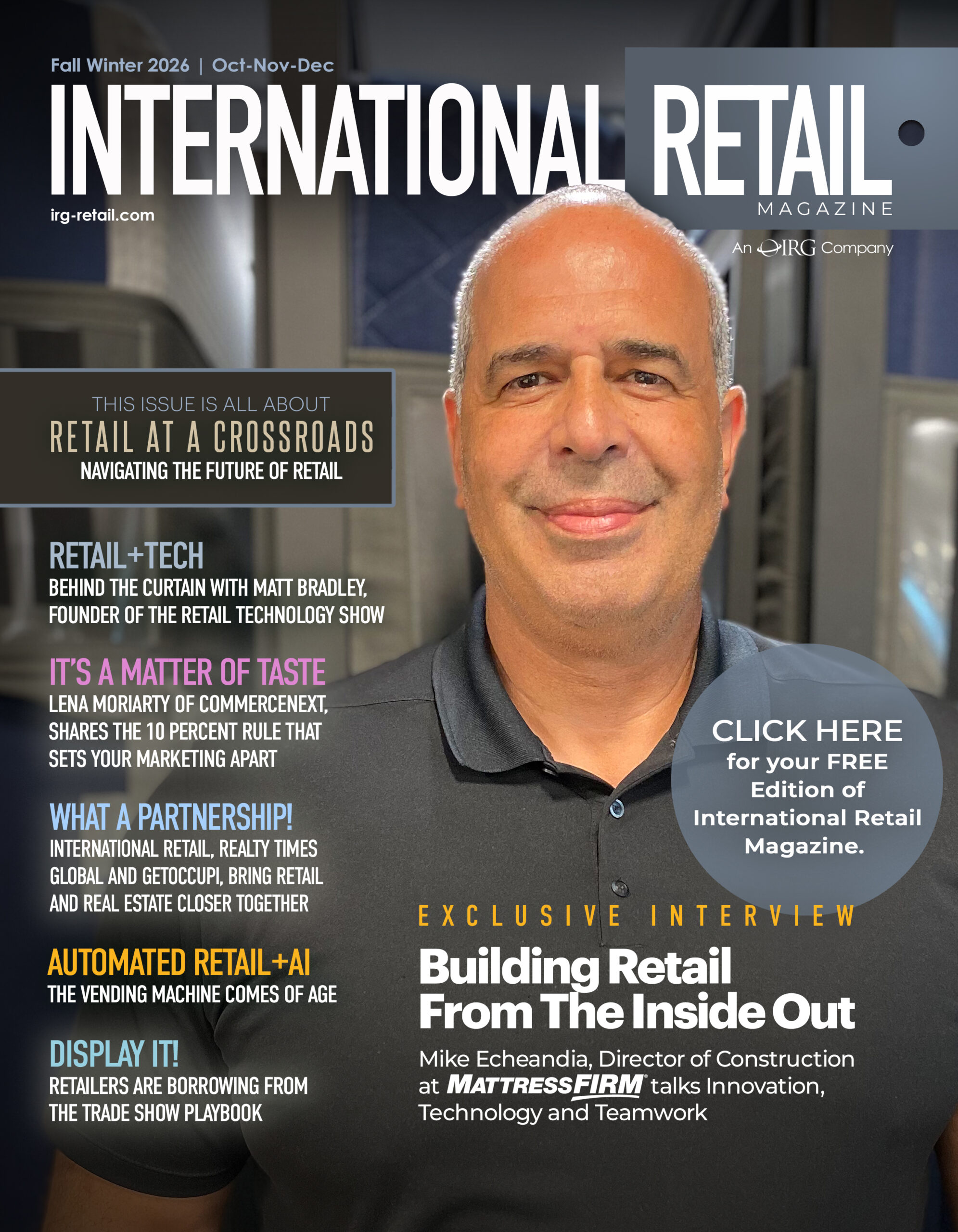 International Retail Magazine Fall Winter 2026: Mike Echeandia from Mattress Firm